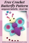 Free crochet butterfly pattern, free Amigurumi butterfly pattern by Cuddly Stitches Craft