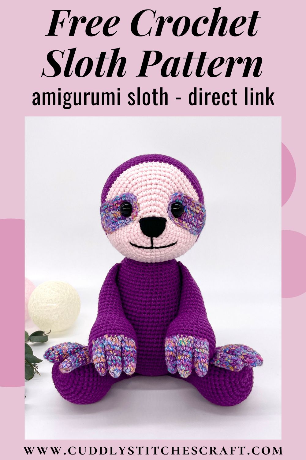 Free crochet sloth pattern, free Amigurumi sloth pattern by Cuddly Stitches Craft (2)