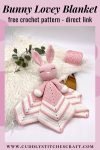 Free crochet bunny lovey pattern, bunny lovey blanket, free crochet pattern by Cuddly Stitches Craft (3)